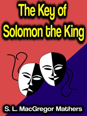 cover image of The Key of Solomon the King